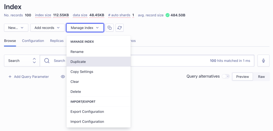 Duplicate your index, including settings, Rules, and synonyms.