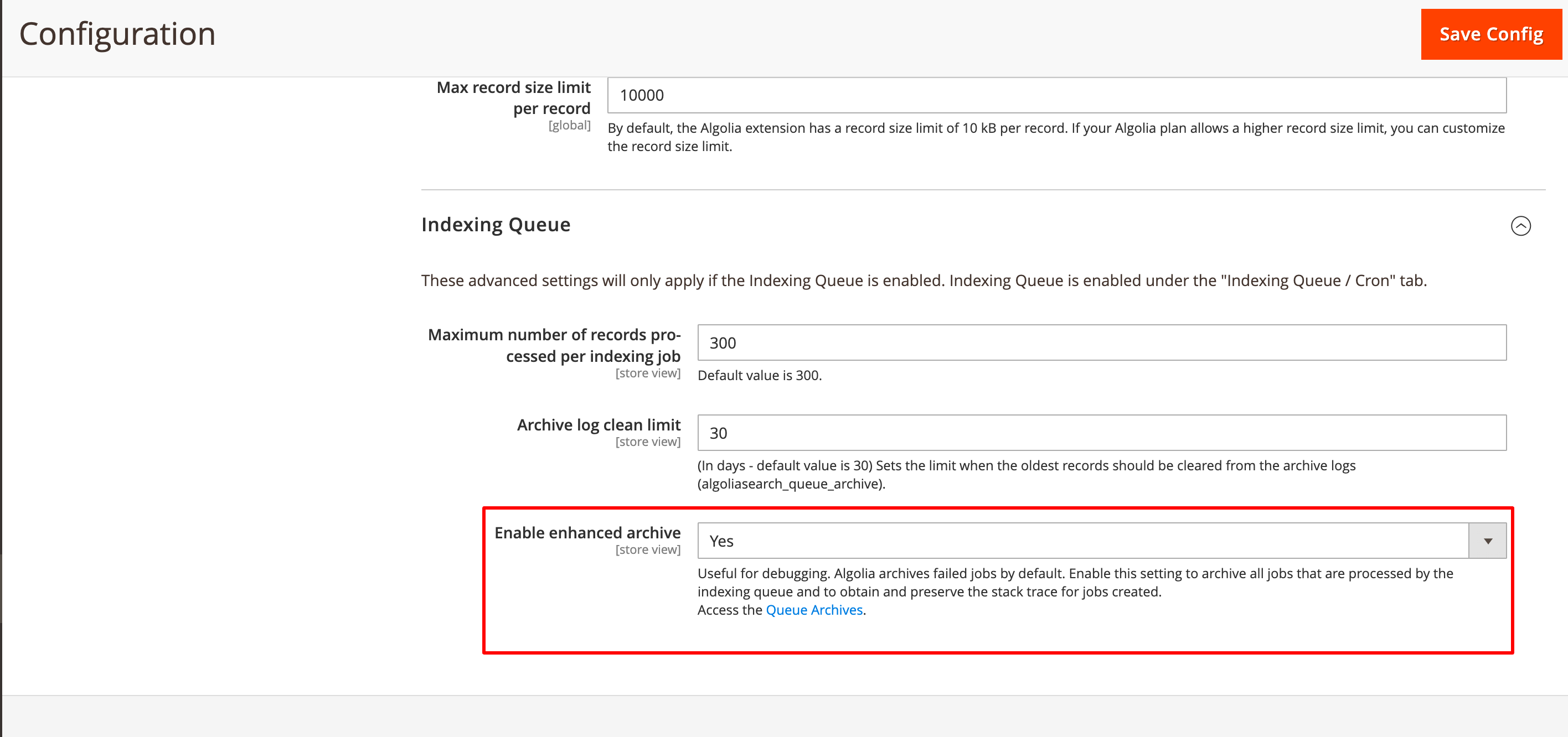 Enable enhanced archive to archive all jobs that are processed by the indexing queue and to obtain and preserve the stack trace for jobs created